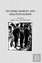 Sex Work, Mobility & Health