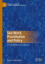 Sex-Work, Prostitution And Policy