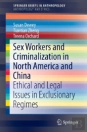 Sex Workers And Criminalization In North America And China