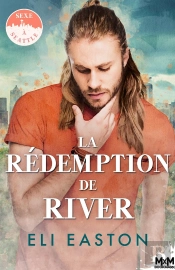 Sexe À Seattle T.4 : La Rédemption De River