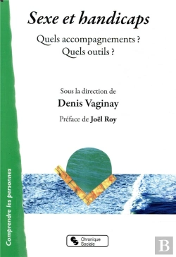 Bertrand.pt - Sexe Et Handicaps ; Quels Outils ? Quels Accompagnements ?