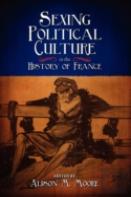 Sexing Political Culture In The History Of France