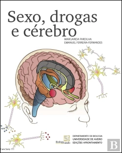 Bertrand.pt - Sexo, Drogas e Cérebro