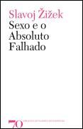 Sexo e o Absoluto Falhado