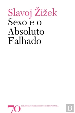 Bertrand.pt - Sexo e o Absoluto Falhado