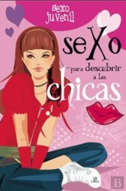 Bertrand.pt - Sexo Para Descubrir A Las Chicas