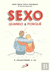 Sexo - Quando & Porquê