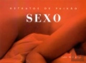 Sexo - Retratos de Paixão