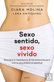 Sexo Sentido, Sexo Vivido
