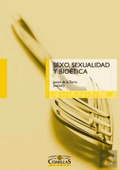 Sexo, Sexualidad Y Bioética