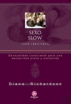 Bertrand.pt - Sexo Slow (Sexo Consciente)