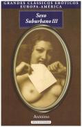 Sexo Suburbano - Livro III