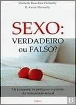 Bertrand.pt - Sexo: Verdadeiro ou Falso?