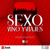 Sexo, Vino, Viajes
