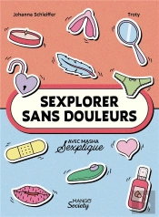 Sexplorer Sans Douleurs