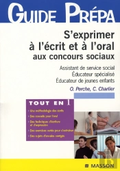 S'Exprimer À L'Écrit Et À L'Oral Aux Concours Sociaux