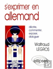 S'Exprimer En Allemand