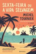 Sexta-Feira ou a Vida Selvagem