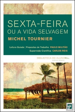 Bertrand.pt - Sexta-Feira ou a Vida Selvagem