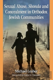 Sexual Abuse, Shonda And Concealment In Orthodox Jewish Communities
