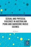 Sexual And Physical Violence In Australian Punk And Hardcore Music Scenes
