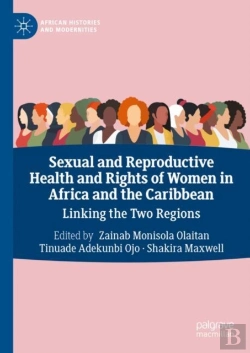 Bertrand.pt - Sexual And Reproductive Health And Rights Of Women In Africa And The Caribbean