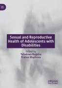 Sexual And Reproductive Health Of Adolescents With Disabilities