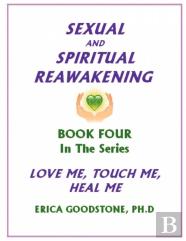 Sexual And Spiritual Reawakening