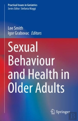 Bertrand.pt - Sexual Behaviour And Health In Older Adults