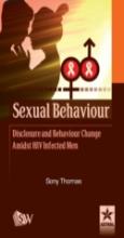 Sexual Behaviour Disclosure And Behaviour Change Amidst Hiv Infected Men