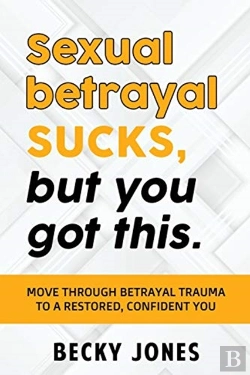 Bertrand.pt - Sexual Betrayal Sucks, But You Got This.