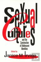 Sexual Cultures And The Construction Of Adolescent Identities