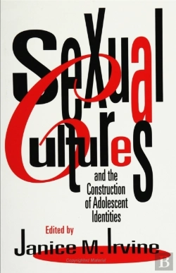 Bertrand.pt - Sexual Cultures And The Construction Of Adolescent Identities