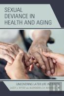 Sexual Deviance In Health And Aging