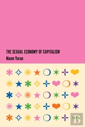 Sexual Economy Of Capitalism