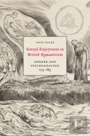 Sexual Enjoyment In British Romanticism