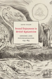 Sexual Enjoyment In British Romanticism