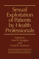 Sexual Exploitation Of Patients By Health Professionals