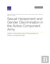 Sexual Harassment And Gender Discrimination In The Active-Component Army