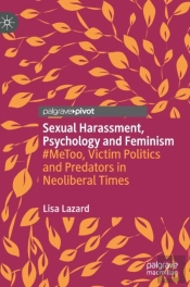 Sexual Harassment, Psychology And Feminism