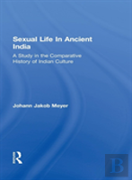 Sexual Life In Ancient India V2