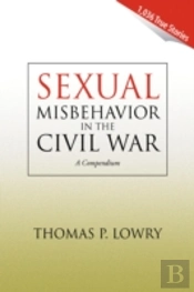 Sexual Misbehavior In The Civil War