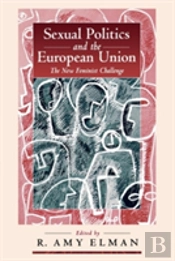 Sexual Politics And The European Union
