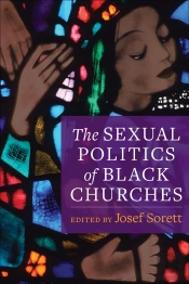 Sexual Politics Of Black Churches