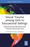 Sexual Trauma Among Girls In Educational Settings
