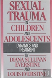 Sexual Trauma In Children And Adolescents