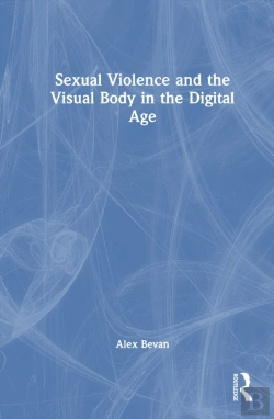 Bertrand.pt - Sexual Violence And The Visual Body In The Digital Age
