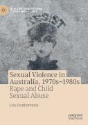 Sexual Violence In Australia, 1970sâ€“1980s