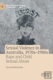 Sexual Violence In Australia, 1970sâ€“1980s