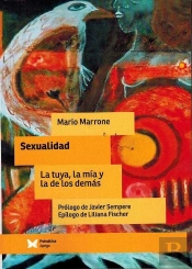 Sexualidad: La Tuya, La Mía Y La De Los Demás